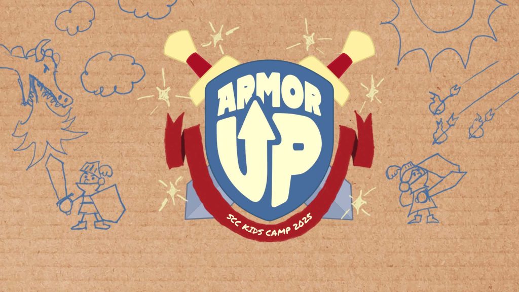 SCC Kids Camp: Armor UP